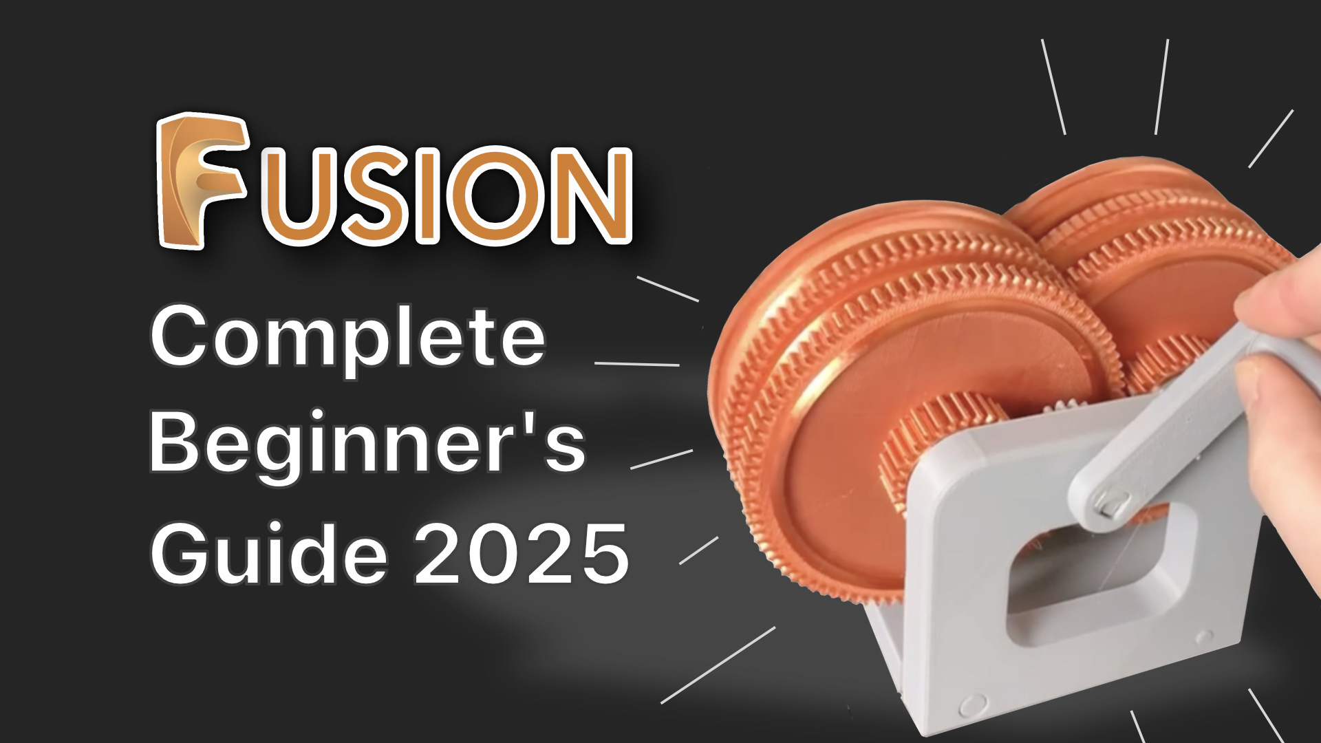 Autodesk Fusion Complete Beginner's Guide 2025