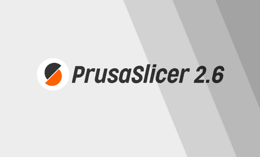 PrusaSlicer 2.6 New Features